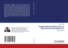 Organizational Behaviour in Educational Management kitap kapağı