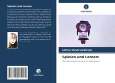 Copertina di Spielen und Lernen: