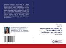 Couverture de Development of Ready-To- Eat Vowksa Rep, A traditional pork product