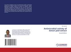 Обложка Antimicrobial activity of lemon peel extract