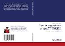 Borítókép a  Corporate governance and performance of microfinance institutions - hoz