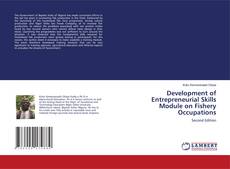 Bookcover of Development of Entrepreneurial Skills Module on Fishery Occupations
