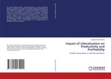 Обложка Impact of Liberalization on Productivity and Profitability