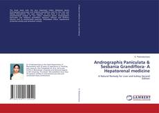 Bookcover of Andrographis Paniculata & Sesbania Grandiflora- A Hepatorenal medicine