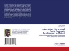 Capa do livro de Information Literacy and Socio-Economic Development in Malawi 
