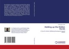 Bookcover of Holding up the Hidden Hands