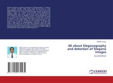 All about Steganography and detection of Stegano Images的封面
