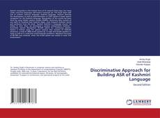Portada del libro de Discriminative Approach for Building ASR of Kashmiri Language