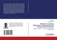Bookcover of Studies on Cutting Responses in Boring Process Using Impact Dampers