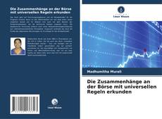 Die Zusammenhänge an der Börse mit universellen Regeln erkunden的封面