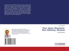 Buchcover von Time. Space. Movement. Rest. Relativity. Absolute