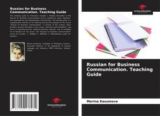 Portada del libro de Russian for Business Communication. Teaching Guide