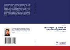Couverture de Contemporary views on functional appliances