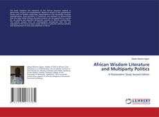 Copertina di African Wisdom Literature and Multiparty Politics