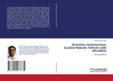Portada del libro de Driverless Autonomous Guided Robotic Vehicle with MS-ANFIS