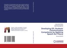 Capa do livro de Developing EFL Students' Communicative Competence by Applying Speech Act Theory 