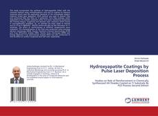 Buchcover von Hydroxyapatite Coatings by Pulse Laser Deposition Process
