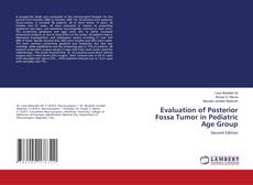 Copertina di Evaluation of Posterior Fossa Tumor in Pediatric Age Group