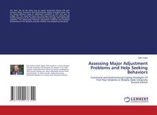 Assessing Major Adjustment Problems and Help Seeking Behaviors的封面