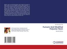 Copertina di Fumaric Acid Modified Polyester Resin