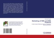 Bookcover of Marketing of Milk and Milk Products