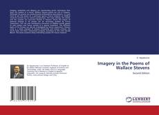 Couverture de Imagery in the Poems of Wallace Stevens