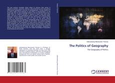 Bookcover of The Politics of Geography