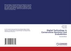 Couverture de Digital Technology in Conservative Dentistry and Endodontics