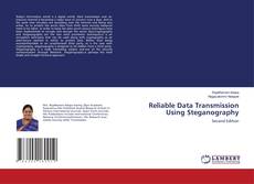 Bookcover of Reliable Data Transmission Using Steganography