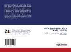 Bookcover of Helicobacter pylori cagA Gene Diversity