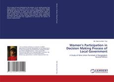 Women’s Participation in Decision Making Process of Local Government的封面