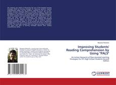Capa do livro de Improving Students' Reading Comprehension by Using "PALS" 