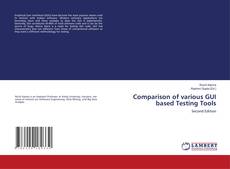 Buchcover von Comparison of various GUI based Testing Tools