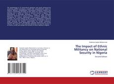 Capa do livro de The Impact of Ethnic Militancy on National Security in Nigeria 