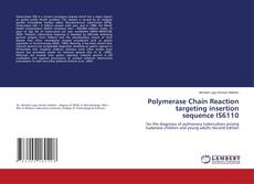 Copertina di Polymerase Chain Reaction targeting insertion sequence IS6110