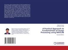 Capa do livro de A Practical Approach to Fundamentals of Image Processing using MATLAB 