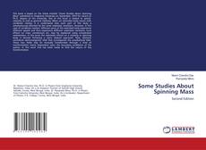 Buchcover von Some Studies About Spinning Mass