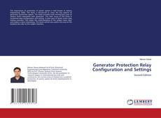 Buchcover von Generator Protection Relay Configuration and Settings