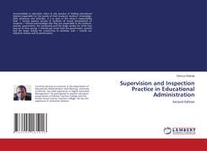 Supervision and Inspection Practice in Educational Administration的封面
