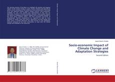 Bookcover of Socio-economic Impact of Climate Change and Adaptation Strategies