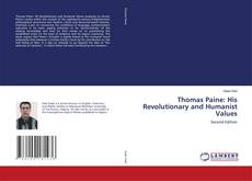 Borítókép a  Thomas Paine: His Revolutionary and Humanist Values - hoz