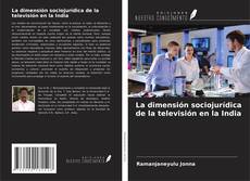 Buchcover von La dimensión sociojurídica de la televisión en la India