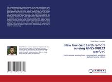 Capa do livro de New low-cost Earth remote sensing GNSS-DIRECT payload 