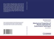 Capa do livro de Mechanical Properties of Wood estimated by Colorimetric Technique 