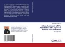 Couverture de A Legal Analysis of the Application of Corporate Governance Principles