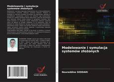 Modelowanie i symulacja systemów złożonych的封面