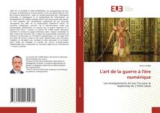 Bookcover of L'art de la guerre à l'ère numérique