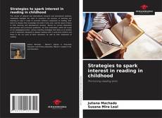 Buchcover von Strategies to spark interest in reading in childhood