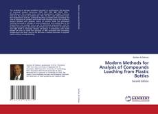 Bookcover of Modern Methods for Analysis of Compounds Leaching from Plastic Bottles