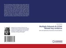 Bookcover of Multiple Sclerosis & CCSVI Missed key evidence